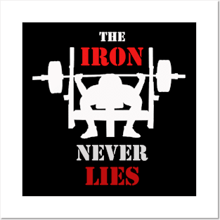 The Iron never lies Posters and Art